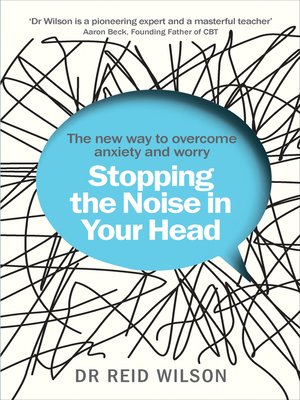 cover image of Stopping the Noise in Your Head